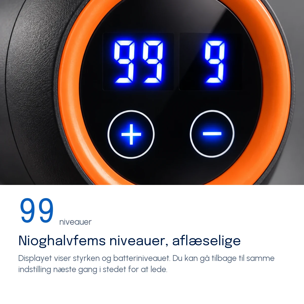 Nioghalvfems niveauer, aflæselige — Nærbillede af massagepistolens display, hvor cifrene lyser blåt inden for den orange ring